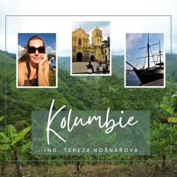 Cestovatelská přednáška Kolumbie - Tereza Košnařová