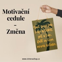 Motivační cedule Změna