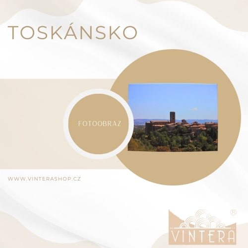 Toskánsko fotoobraz